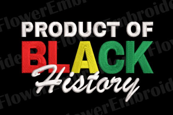 Black History Embroidery Design Review